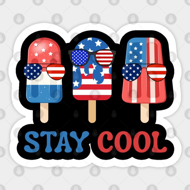 Stay Cool Popsicle 4th July Patriotic American Flag Sticker by Creatifly Graphic Tees
